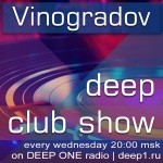 Vinogradov - Deep Club Show