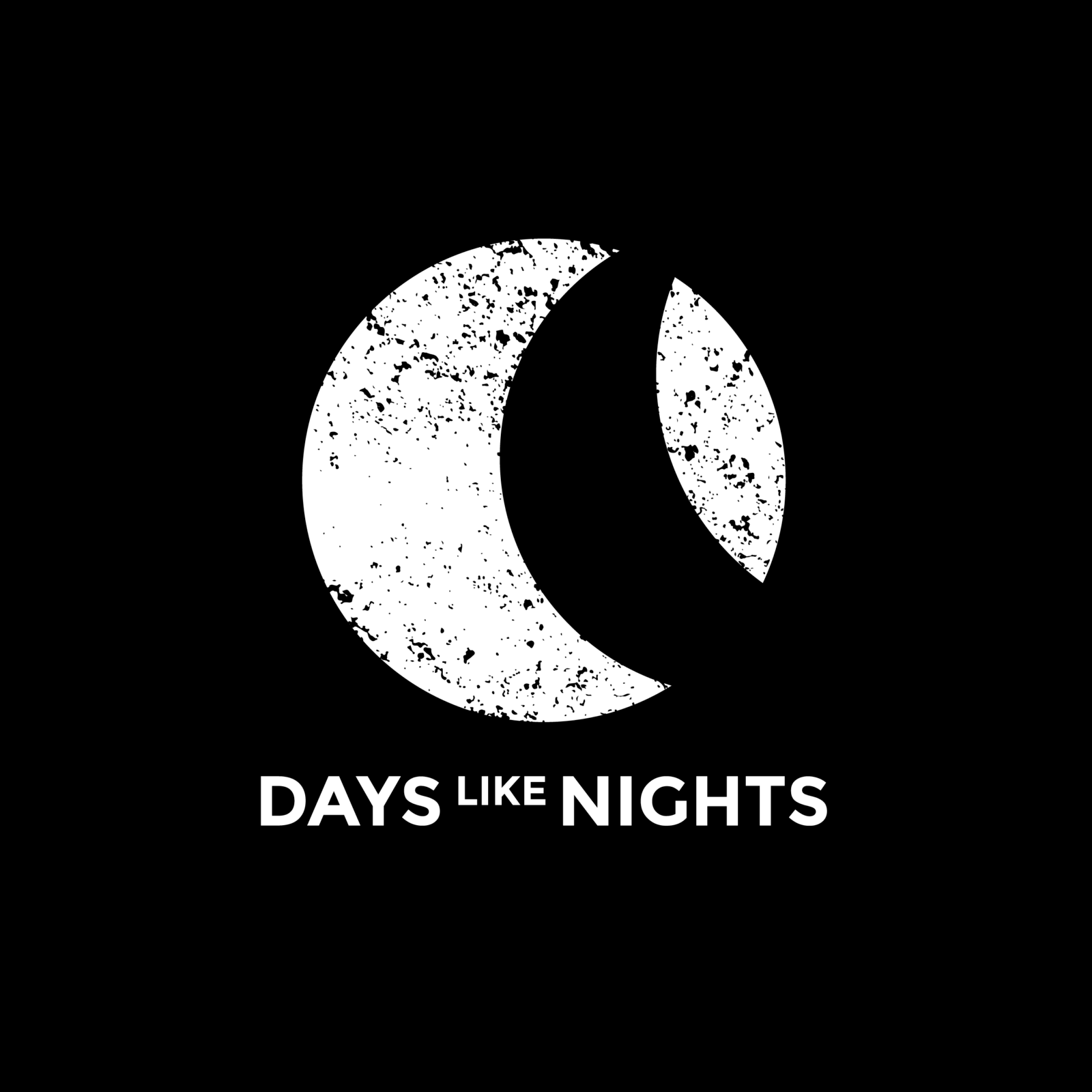 DAYS like NIGHTS