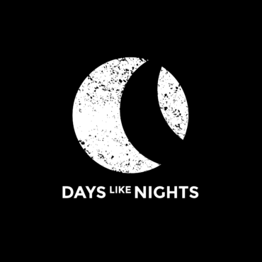 DAYS like NIGHTS