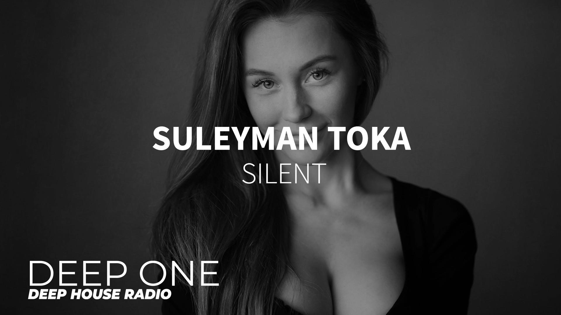 First deep. Suleiman Toka. Радио Deep one.