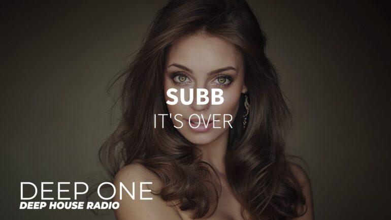 SUBB - It's Over