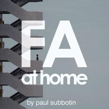Paul Subbotin - FA at home
