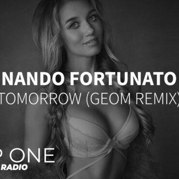 Nando Fortunato - Tomorrow (GeoM Remix)