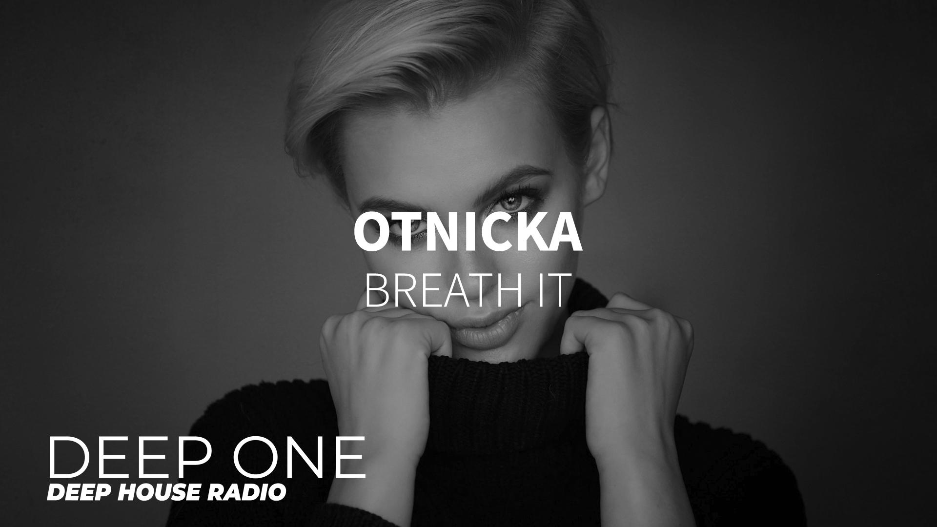 Otnicka everything. Otnicka stronger. Otnicka Music. Otnicka Memories.