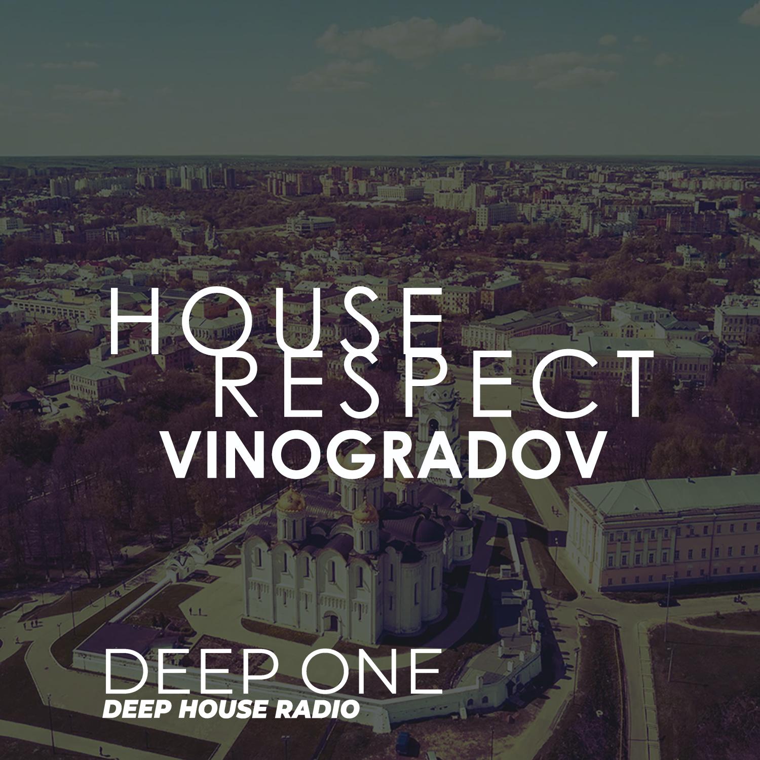 Vinogradov - HouseRespect