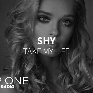 Shy - Take My Life